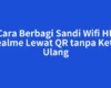 Cara Berbagi Sandi Wifi HP Realme Lewat QR tanpa Ketik Ulang
