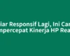 Biar Responsif Lagi, Ini Cara Mempercepat Kinerja HP Realme