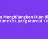 Cara Menghilangkan Iklan di Hp Realme C51 yang Muncul Terus