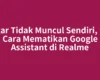 Agar Tidak Muncul Sendiri, Ini Cara Mematikan Google Assistant di Realme