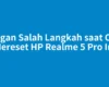 Jangan Salah Langkah saat Cara Mereset HP Realme 5 Pro Ini