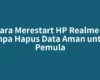 Cara Merestart HP Realme 3 tanpa Hapus Data Aman untuk Pemula